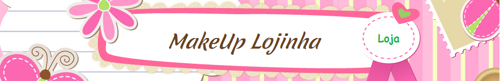 MakeUp Lojinha